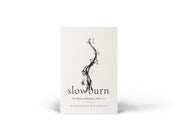 Slow Burn - DawnChere Wilkerson