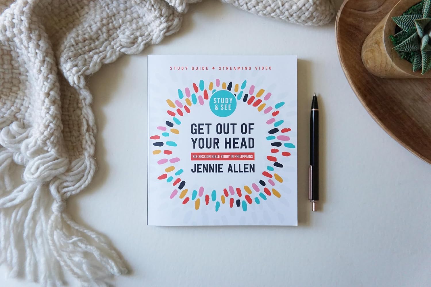 Get Out of Your Head Bible Study Guide plus Streaming Video, Updated Edition: Six-Session Bible Study in Philippians // Jennie Allen - passion resources