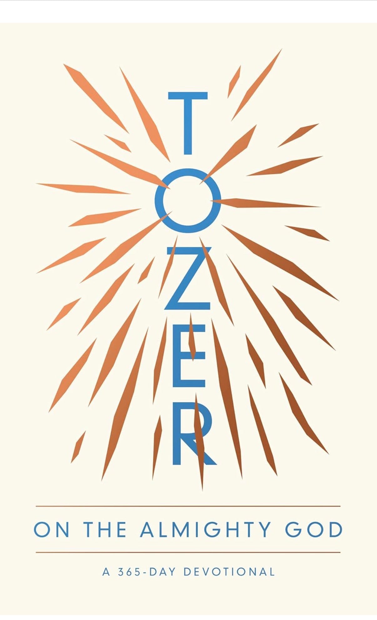 On the Almighty God: A 365-Day Devotional - Tozer