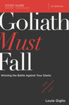 Goliath Must Fall Bible Study Guide