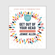 Get Out of Your Head Bible Study Guide plus Streaming Video, Updated Edition: Six-Session Bible Study in Philippians // Jennie Allen - passion resources