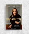 Undaunted: Daring to Do What God Calls You to Do