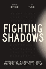 Fighting Shadows