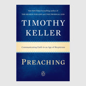 Preaching: Communicating Faith in an Age of Skepticism // Tim Keller - passion resources