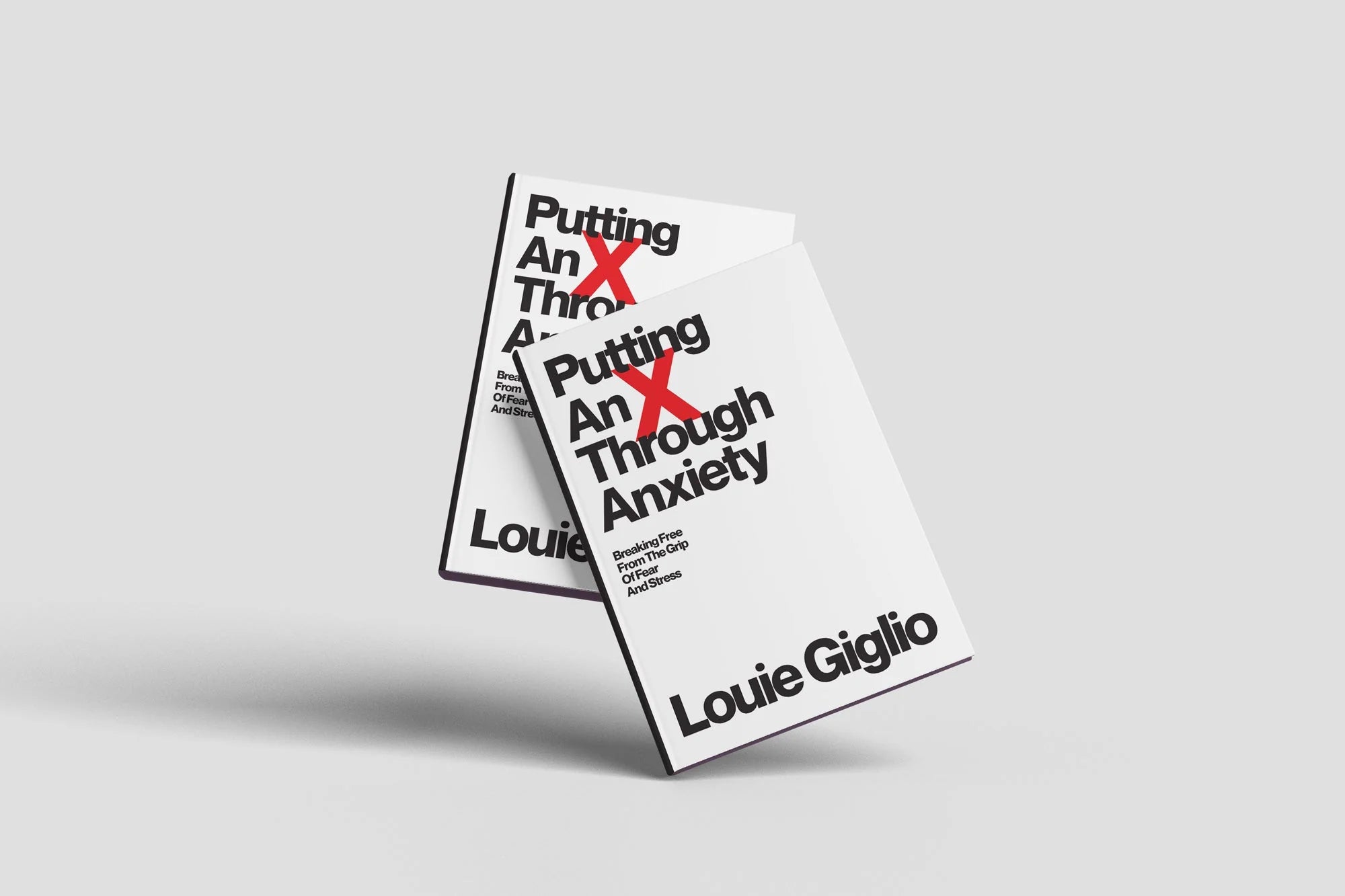 Putting An X Through Anxiety [Expanded Edition] - Louie Giglio - passion resources