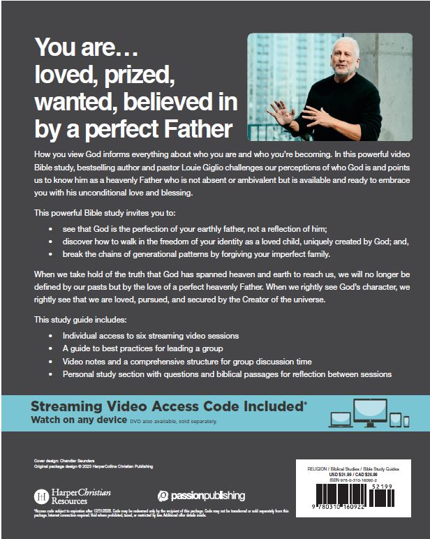 Seeing God as a Perfect Father - Bible Study Guide plus Streaming Video