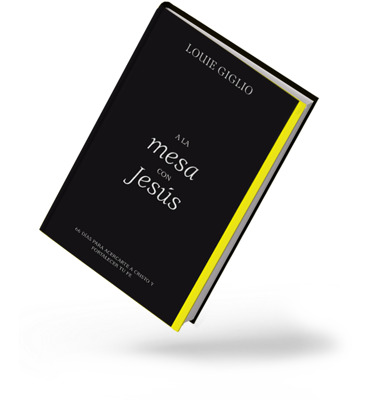 A la mesa con Jesús: 66 días para acercarte a Cristo y fortalecer tu fe (Spanish Translation) - Louie Giglio - passion resources