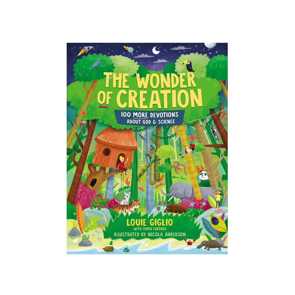 The Wonder of Creation: 100 More Devotions About God and Science  (Indescribable Kids)