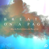 Breath on a Page - Louie Giglio (Digital Download)