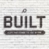 Built (Digital Download) - Louie Giglio
